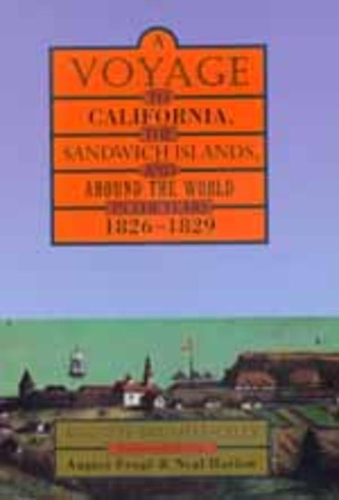 Бумажная книга «A Voyage to California, the Sandwich Islands, and Around the World in the Years 1826–1829», автор Огюст Дюо-Силли - фото №1