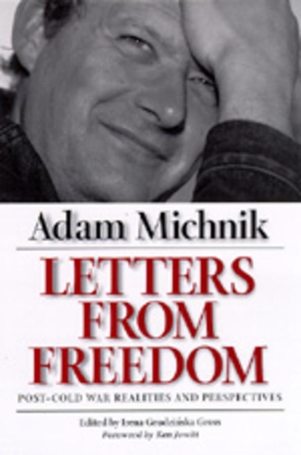 Паперова книга «Letters from Freedom: Post–Cold War Realities and Perspectives», автор Адам Міхнік - фото №1