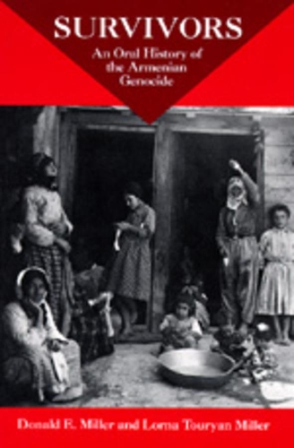 Бумажная книга «Survivors: An Oral History Of The Armenian Genocide», авторов Дональд Э. Миллер, Лорна Туриан Миллер - фото №1
