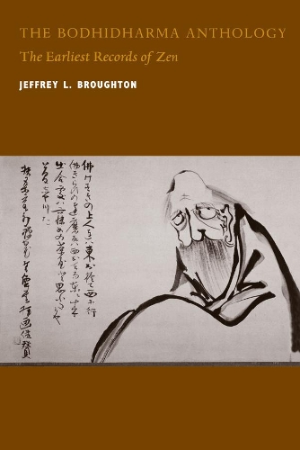 Паперова книга «The Bodhidharma Anthology: The Earliest Records of Zen», автор Джеффрі Л. Бротон - фото №1