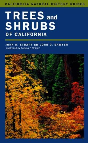 Паперова книга «Trees and Shrubs of California», авторів Джон Д. Стюарт, Джон О. Сойєр - фото №1