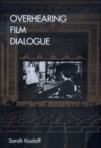 Паперова книга «Overhearing Film Dialogue», автор Сара Козлофф - фото №1