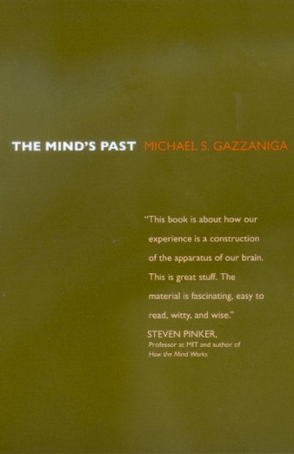 Бумажная книга «The Mind's Past», автор Майкл С. Газзанига - фото №1