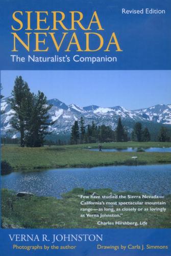 Паперова книга «Sierra Nevada: The Naturalist's Companion, Revised edition», автор Верна Р. Джонстон - фото №1