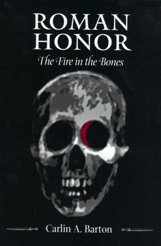 Бумажная книга «Roman Honor: The Fire in the Bones», автор Карлин А. Бартон - фото №1