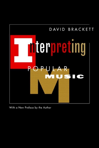 Бумажная книга «Interpreting Popular Music», автор Дэвид Брэкетт - фото №1