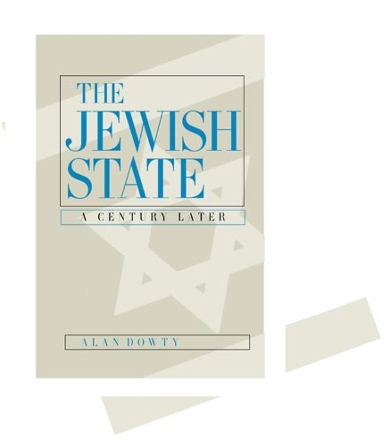 Бумажная книга «The Jewish State: A Century Later, Updated With a New Preface», автор Алан Даути - фото №1