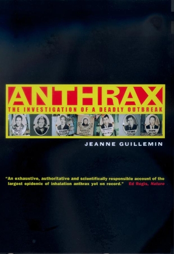 Бумажная книга «Anthrax: The Investigation of a Deadly Outbreak», автор Жанна Гиймен - фото №1