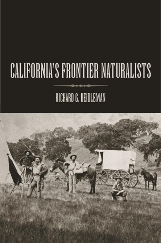 Паперова книга «California's Frontier Naturalists», автор Річард Г. Бейдлман - фото №1