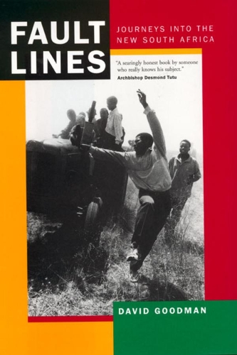 Паперова книга «Fault Lines: Journeys into the New South Africa», автор Девід Гудман - фото №1