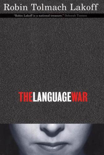 Паперова книга «The Language War», автор Робін Толмач Лакофф - фото №1