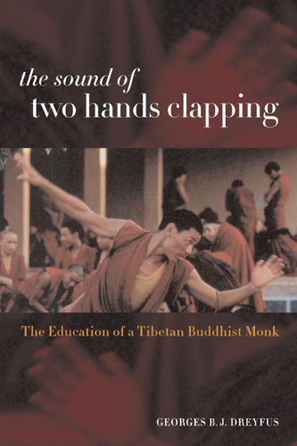 Бумажная книга «The Sound of Two Hands Clapping: The Education of a Tibetan Buddhist Monk», автор Жорж Дрейфус - фото №1