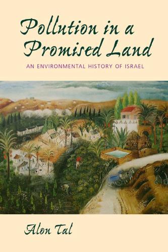 Бумажная книга «Pollution in a Promised Land: An Environmental History of Israel», автор Алон Долина - фото №1
