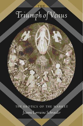 Бумажная книга «The Triumph of Venus: The Erotics of the Market», автор Жанна Лоррейн Шредер - фото №1