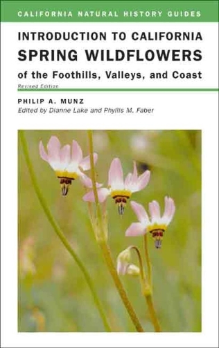 Бумажная книга «Introduction to California Spring Wildflowers of the Foothills, Valleys, and Coast», автор Филип А. Мунц - фото №1