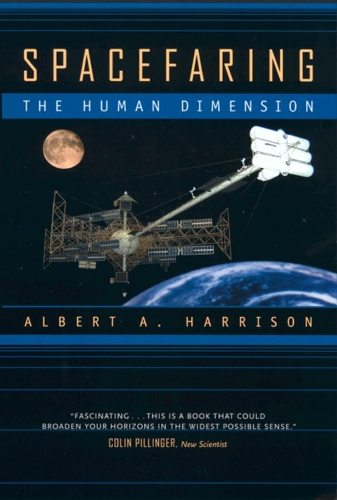 Бумажная книга «Spacefaring: The Human Dimension», автор Альберт А. Харрисон - фото №1