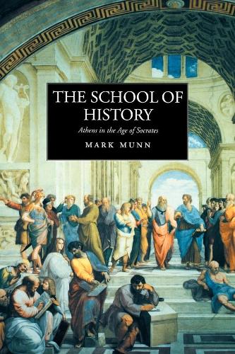 Бумажная книга «The School of History: Athens in the Age of Socrates», автор Марк Х. Манн - фото №1
