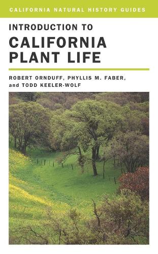 Паперова книга «Introduction to California Plant Life», авторів Філліс М. Фабер, Роберт Орндафф, Тодд Кілер Вольф - фото №1
