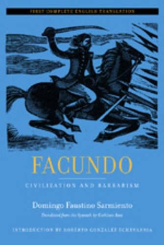 Паперова книга «Facundo: Civilization and Barbarism», автор Домінго Фаустіно Сармьєнто - фото №1