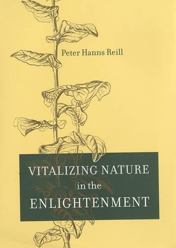 Бумажная книга «Vitalizing Nature in the Enlightenment», автор Питер Х. Рейл - фото №1