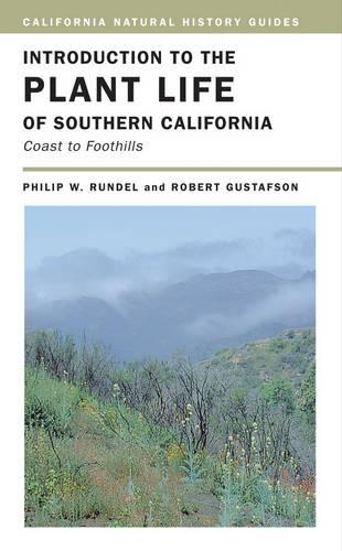 Бумажная книга «Introduction to the Plant Life of Southern California: Coast to Foothills», автор Филипп Рундель - фото №1