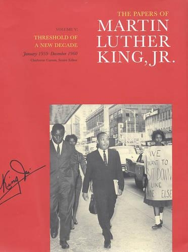 Бумажная книга «The Papers of Martin Luther King, Jr., Volume V: Threshold of a New Decade, January 1959–December 1960» - фото №1