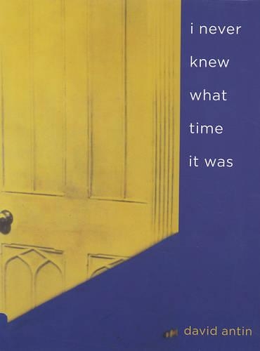 Паперова книга «i never knew what time it was», автор Девід Антін - фото №1