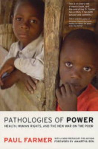 Паперова книга «Pathologies of Power: Health, Human Rights, and the New War on the Poor», автор Пауль Фармер - фото №1
