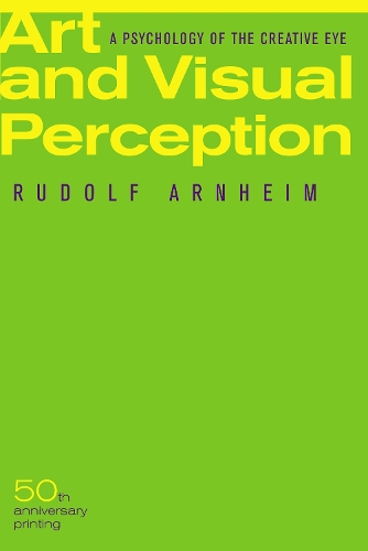 Паперова книга «Art and Visual Perception, Second Edition: A Psychology of the Creative Eye», автор Рудольф Арнгайм - фото №1