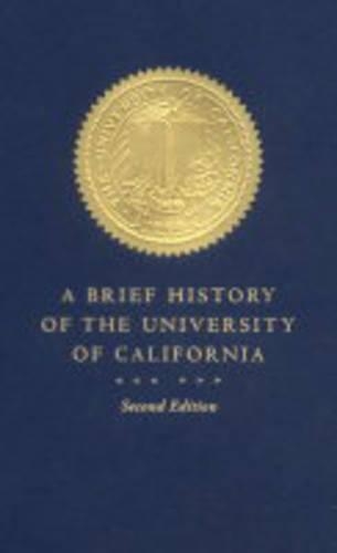Паперова книга «A Brief History of the University of California», автор Патриція А. Пелфрі - фото №1
