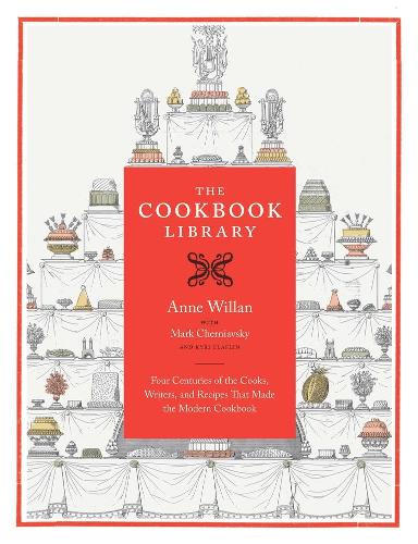 Паперова книга «The Cookbook Library: Four Centuries of the Cooks, Writers, and Recipes That Made the Modern Cookbook», авторів Енн Віллан, Марк Чернявський - фото №1