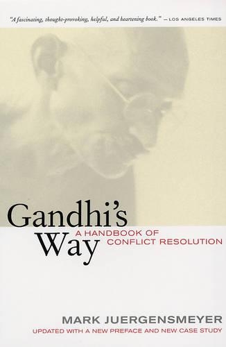 Паперова книга «Gandhi's Way: A Handbook of Conflict Resolution», автор Марк Юргенсмайєр - фото №1