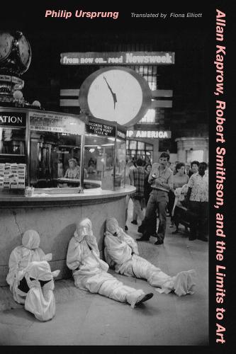 Бумажная книга «Allan Kaprow, Robert Smithson, and the Limits to Art», автор Филип Уршпрунг - фото №1