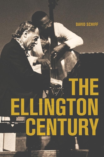 Бумажная книга «The Ellington Century», автор Дэвид Шифф - фото №1