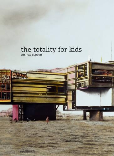 Бумажная книга «The Totality for Kids», автор Джошуа Кловер - фото №1