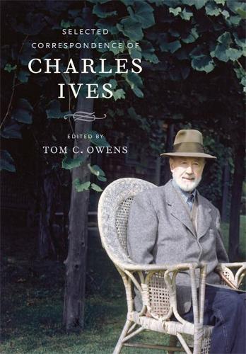 Бумажная книга «Selected Correspondence of Charles Ives», автор Чарльз Айвз - фото №1