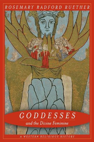 Бумажная книга «Goddesses and the Divine Feminine: A Western Religious History», автор Розмари Рютер - фото №1