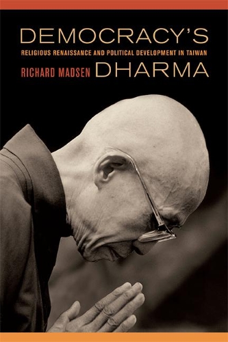 Паперова книга «Democracy's Dharma: Religious Renaissance and Political Development  in Taiwan», автор Річард Медсен - фото №1