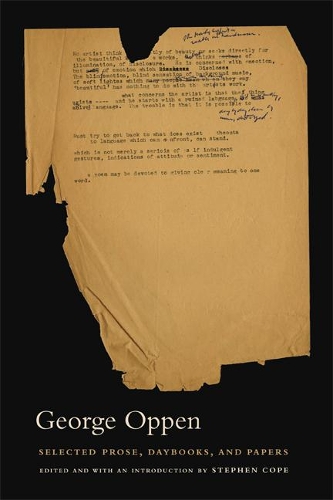 Бумажная книга «Selected Prose, Daybooks, and Papers», автор Джордж Оппен - фото №1