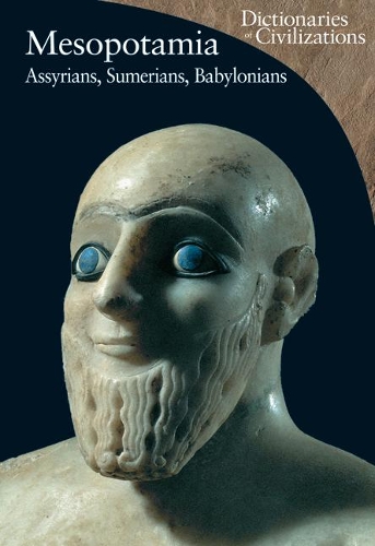 Бумажная книга «Mesopotamia: Assyrians, Sumerians, Babylonians», автор Энрико Аскалоне - фото №1
