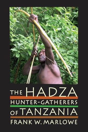 Бумажная книга «The Hadza: Hunter-Gatherers of Tanzania», автор Фрэнк Марлоу - фото №1