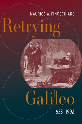 Бумажная книга «Retrying Galileo, 1633–1992», автор Морис А. Финоккиаро - фото №1