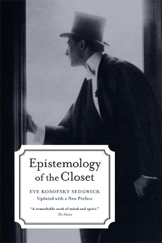 Бумажная книга «Epistemology of the Closet, Updated with a New Preface», автор Ева Кософски Седжвик - фото №1