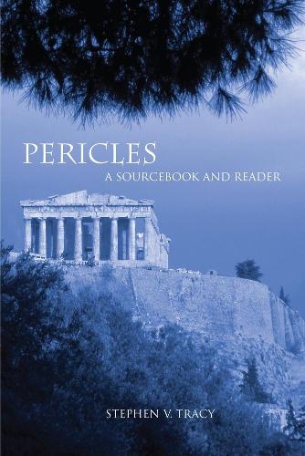 Паперова книга «Pericles: A Sourcebook and Reader», автор Стівен В. Трейсі - фото №1