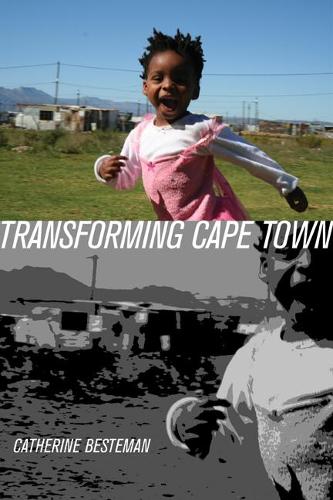 Бумажная книга «Transforming Cape Town», автор Кэтрин Бестман - фото №1