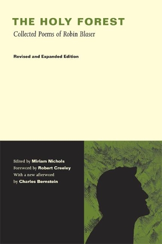 Паперова книга «The Holy Forest: Collected Poems of Robin Blaser», автор Робін Блейзер - фото №1