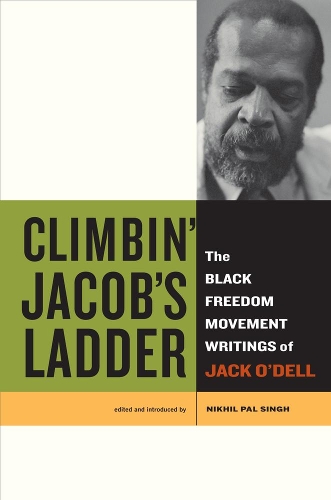 Паперова книга «Climbin' Jacob's Ladder: The Black Freedom Movement Writings of Jack O’Dell», автор Джек О'Делл - фото №1