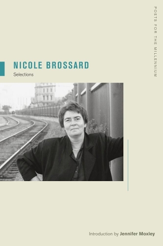 Паперова книга «Nicole Brossard: Selections», автор Ніколь Броссар - фото №1