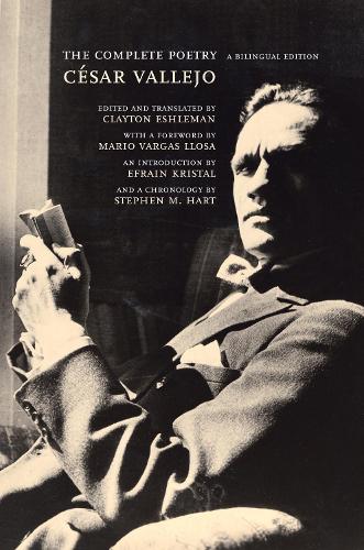 Бумажная книга «The Complete Poetry: A Bilingual Edition», автор Сесар Вальехо - фото №1
