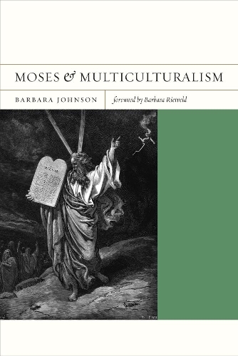 Паперова книга «Moses and Multiculturalism», автор Барбара Джонсон - фото №1